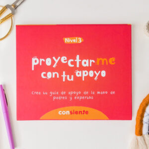 Libro para niños: Proyectarme con tu apoyo